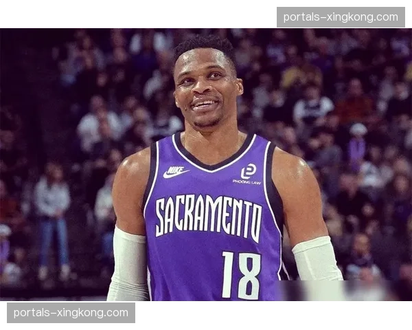 威少加盟国王场均15+6+6，接受角色转变展现职业态度